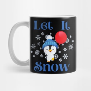 Let it snow penguin with balloon Mug